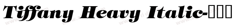 Tiffany Heavy Italic字体转换